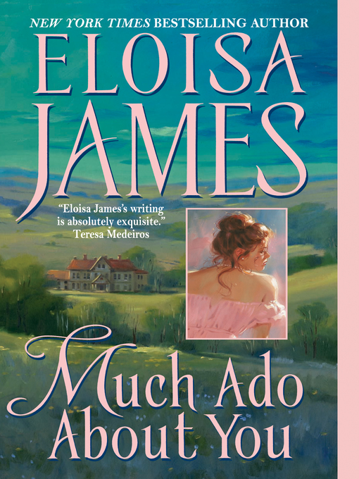 Title details for Much Ado About You by Eloisa James - Wait list